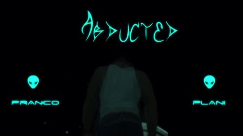 Abducted
