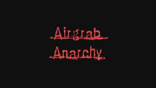 Airgrab Anarchy