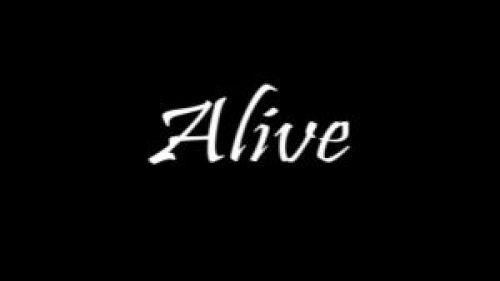 Alive