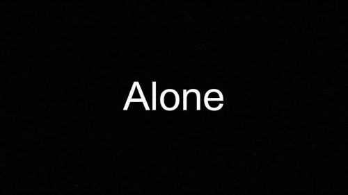 Alone