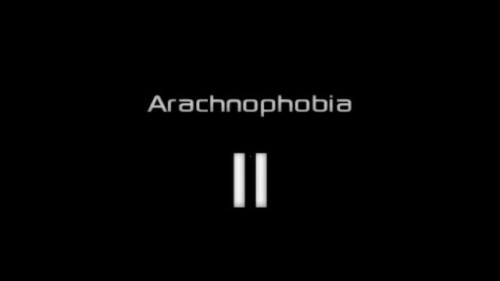 Arachnophobia 2