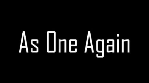 As One Again
