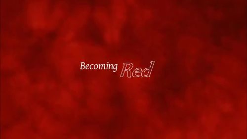 Becoming Red