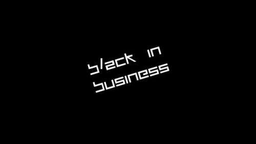 B(l)ack In Business