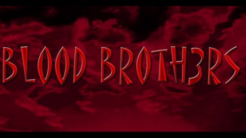 Bloodbrothers III