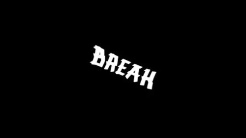 Break