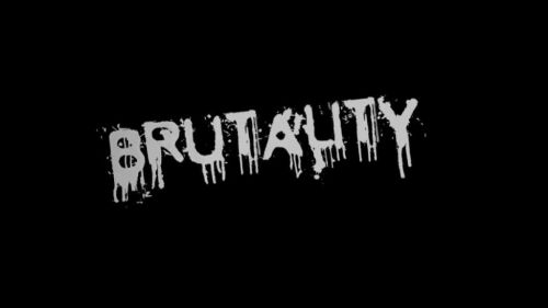 Brutality