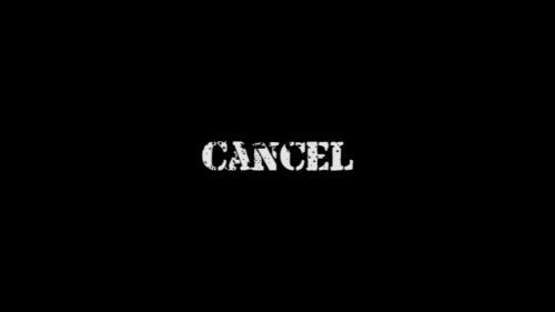 Cancel