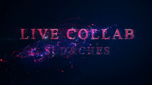 CheS & SLD's Live Collab