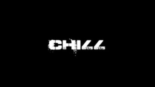 Chill
