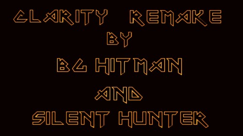 Clarity (Remake)