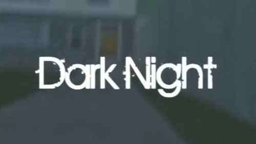Dark Night