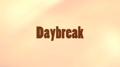 Daybreak