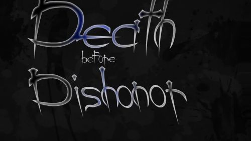 Death Before Dishonor