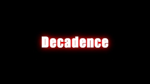 Decadence
