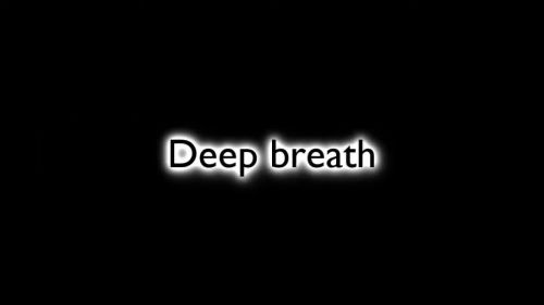 Deep Breath