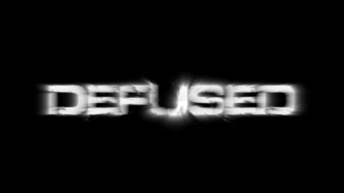 Defused