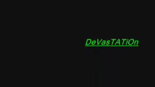 DeVasTATiOn