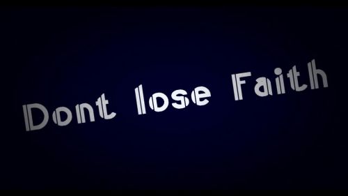 Don't Lose Faith