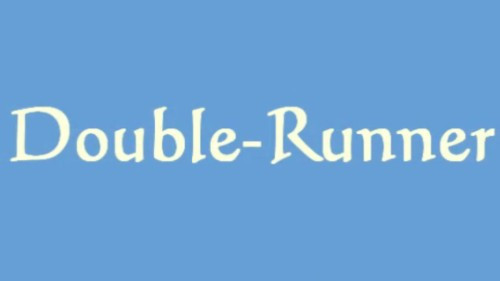Double-Runner