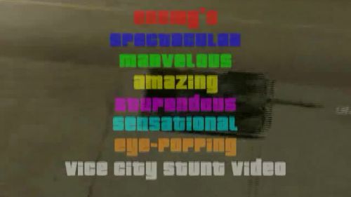 Enemy's Final Vice City Stunt Video