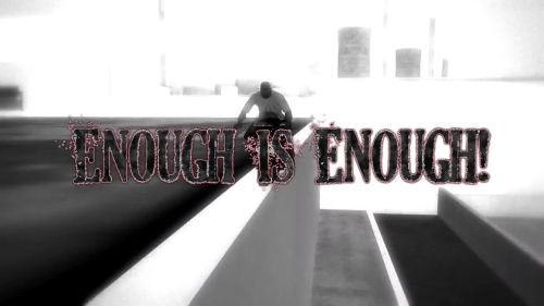 Enough Is Enough
