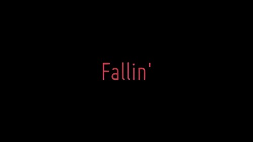 Fallin'