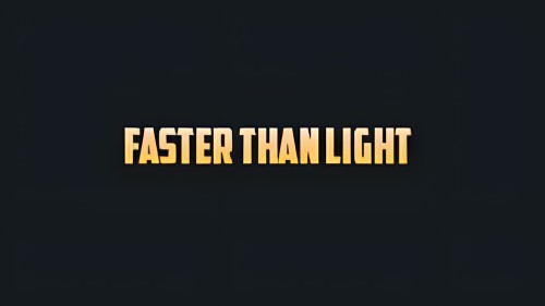 Faster Than Light