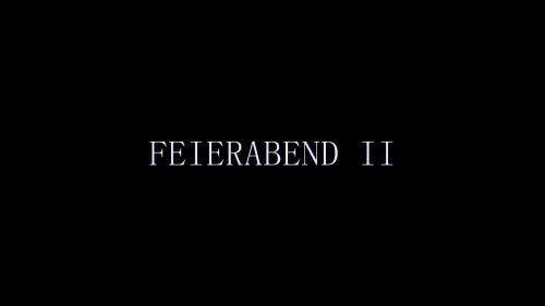 Feierabend II