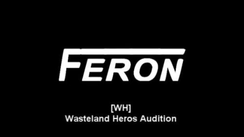 Feron's WH Audition