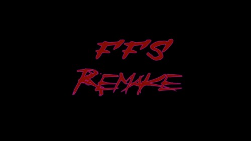 FFS (Remake)