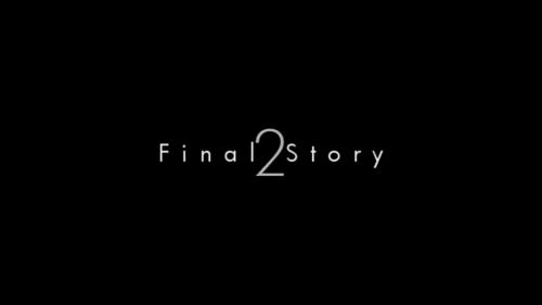 Final Story 2