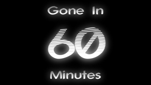 Gone In 60 Minutes