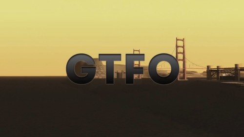 GTFO