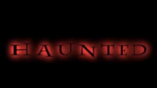 Haunted