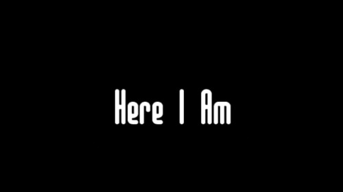 Here I Am