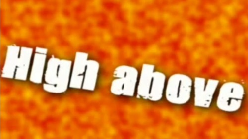 High Above