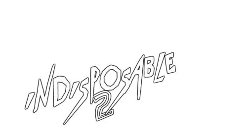 Indisposable 2