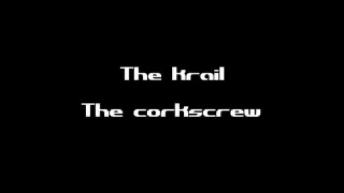 Krail & Corkscrew