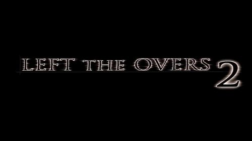 Left the Overs 2