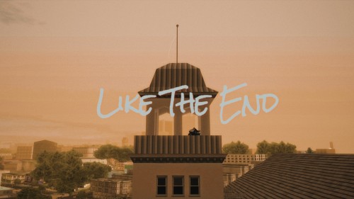 Like The End