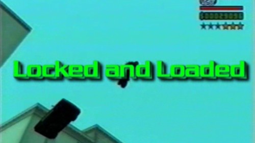 Locked and Loaded