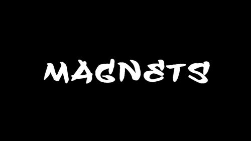 Magnets