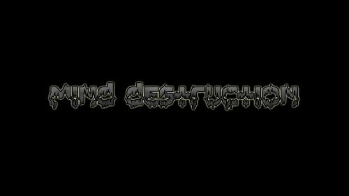 Mind Destruction