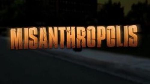 Misanthropolis
