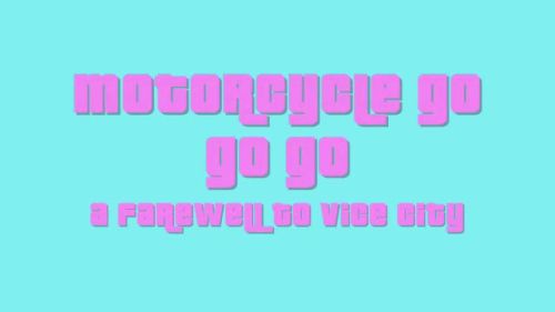 Motorcycle Go Go Go