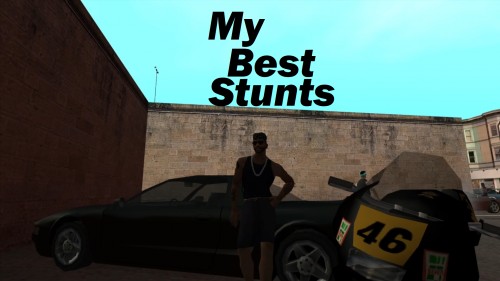 My Best Stunts