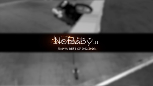 NoBaby III