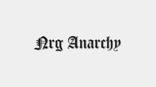 NRG: Anarchy