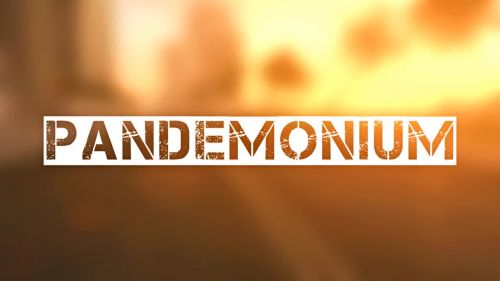Pandemonium